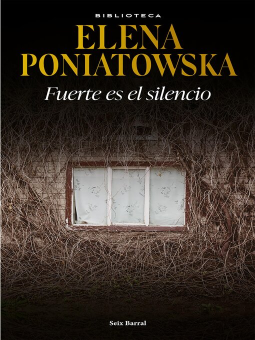 Title details for Fuerte es el silencio by Elena Poniatowska - Available
